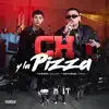 Stream & download Ch y la Pizza - Single