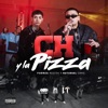 Ch y la Pizza - Single, 2022