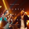 A Igreja Te Adora - Single