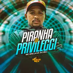 Piranha da Privileggi Song Lyrics