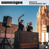 Cosmic Gate: Mexico Sundowner Set (DJ Mix) artwork