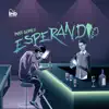 Esperando - Single album lyrics, reviews, download