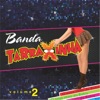 Banda Tarraxinha, Vol. 2