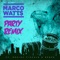 Party (Remix) [feat. Desloc Piccalo & Renzo] - Marco Watts lyrics