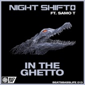 In the Ghetto (feat. SAMO T) artwork