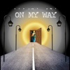 On My Way - EP