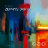 Stream & download Zephys (Air) - Single