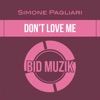 Don't Love Me - Single