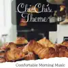 Comfortable Morning Music album lyrics, reviews, download