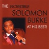 The Incredible Solomon Burke at His Best!, 2002