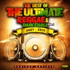 The Best of the Ultimate Reggae & Dancehall, Vol. 2 2007-2013 (Edit)