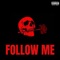 Follow Me - Ty Davis lyrics