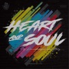 Heart & Soul - Single