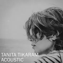Tanita Tikaram (Acoustic) by Tanita Tikaram album reviews, ratings, credits