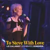 To Steve with Love: Liz Callaway Celebrates Sondheim album lyrics, reviews, download