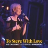 To Steve with Love: Liz Callaway Celebrates Sondheim