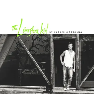 The Limestone Kid by Parker McCollum album reviews, ratings, credits