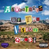 Adventures of the Vision Quest