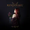 Renjanaku - Single album lyrics, reviews, download