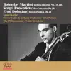 Bohuslav Martinů, Sergei Prokofiev, Ernő Dohnányi: Cello Concertos [In Memoriam János Starker] album lyrics, reviews, download