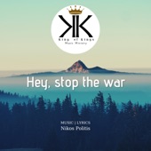 Hey, Stop the War artwork