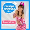 Co Na To Żona (Levelon Remix) - Single