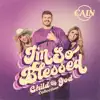 I'm So Blessed (Child of God Collection) - EP album lyrics, reviews, download