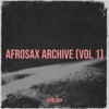 Afrosax Archive, Vol. 1