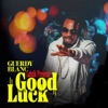 Good Luck - Single