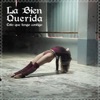 La Bien Querida - Esto Que Tengo Contigo