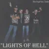 Lights of Hell - Single album lyrics, reviews, download