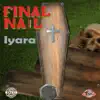 Stream & download Final Nail - Single