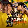 Stream & download Bolsonaro Se Fodeu (feat. Dj Henrique De São Mateus) - Single