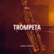 Trompeta (Radio Edit) artwork