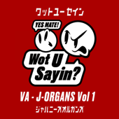 J-Organs, Vol. 1 - EP - kyo, Nizikawa & Oblongar