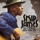 Skip James - Devil Got My Woman