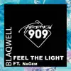 Feel the Light (feat. NaGem) - Single album lyrics, reviews, download
