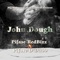 John Dough (feat. PI FASE D DUBB) - Pi Fase Red Bizz lyrics