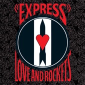 Love and Rockets - Kundalini Express