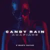 Candy Rain (Amapiano) - Single album lyrics, reviews, download