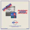 Russian Devices - EP album lyrics, reviews, download