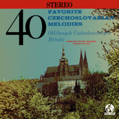 40 Favorite Czechoslovakian Melodies (2022 Remaster) - Hradschin Concert Orchestra