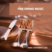 Fine Dining Music artwork
