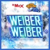 Weiber Weiber - Single