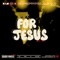 For Jesus (Live) [feat. Alvin Muthoka] artwork