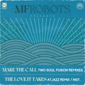 Make the Call (Two Soul Fusion Boogie Remix) [Extended Version] artwork