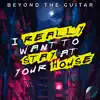 I Really Want to Stay at Your House - From "Cyberpunk: Edgerunners" (Instrumental Guitar) - Single album lyrics, reviews, download