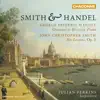 Stream & download Handel: Overture to Riccardo Primo - Smith: Six Suites of Lessons for the Harpsichord