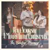 Have Yourself a Merry Little Christmas (feat. Bryan Sutton) - Single album lyrics, reviews, download