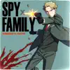 Stream & download SPY x FAMILY (feat. HazTik) - Single